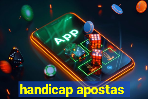 handicap apostas